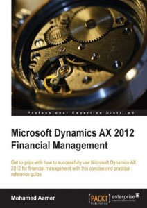 [eBook]Packt Microsoft Dynamics AX 2012 Financial Management 0Day电子书发布