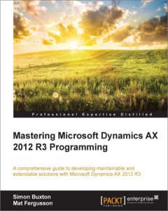 [eBook]Mastering Microsoft Dynamics AX 2012 R3 Programming 电子书发布